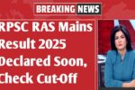 RPSC RAS Mains Result 2025